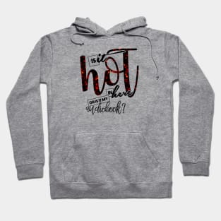 Is it Hot In Here, or Is It My Audiobook Hoodie